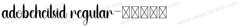 adobeheitsid regular字体转换
